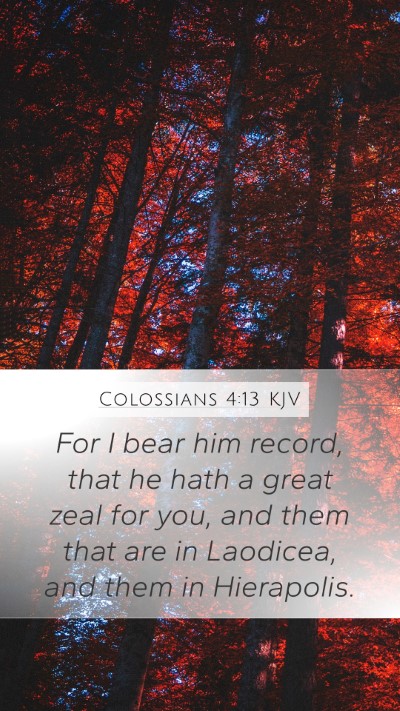 Colossians 4:13 Explained