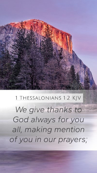 1 Thessalonians 1:2 Explained