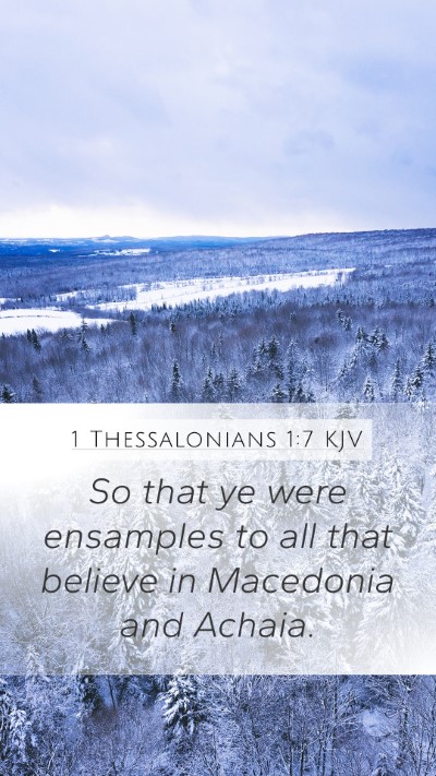 1 Thessalonians 1:7 Explained