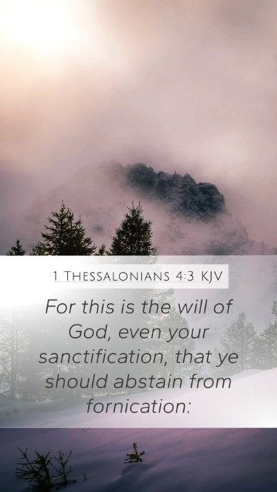 1 Thessalonians 4:3 Explained