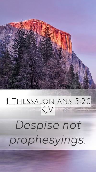 1 Thessalonians 5:20 Explained