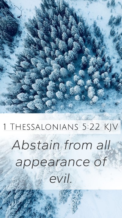 1 Thessalonians 5:22 Explained