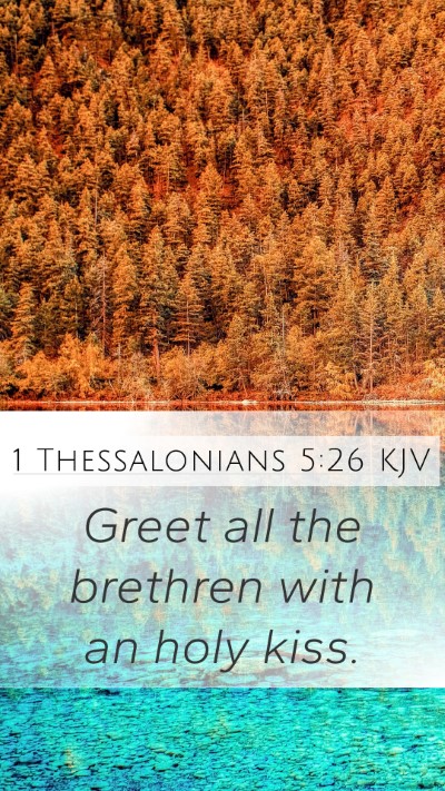 1 Thessalonians 5:26 Explained