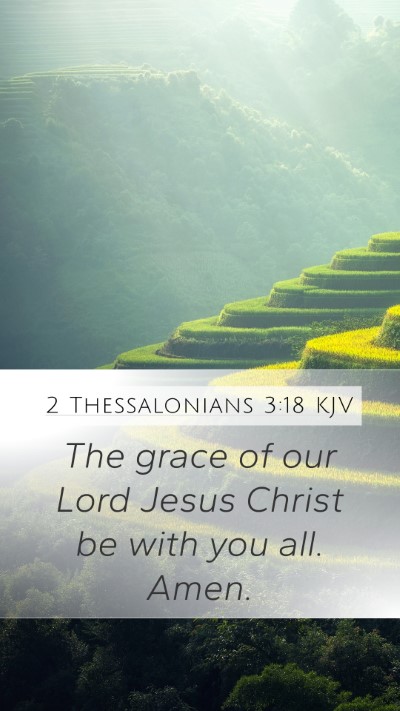 2 Thessalonians 3:18 Explained