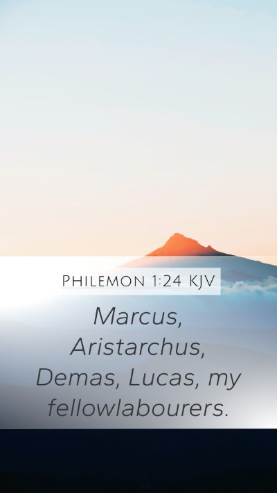 Philemon 1:24 Explained