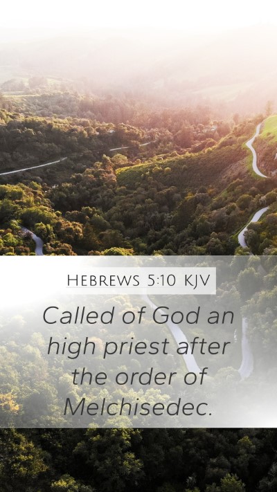 Hebrews 5:10 Explained