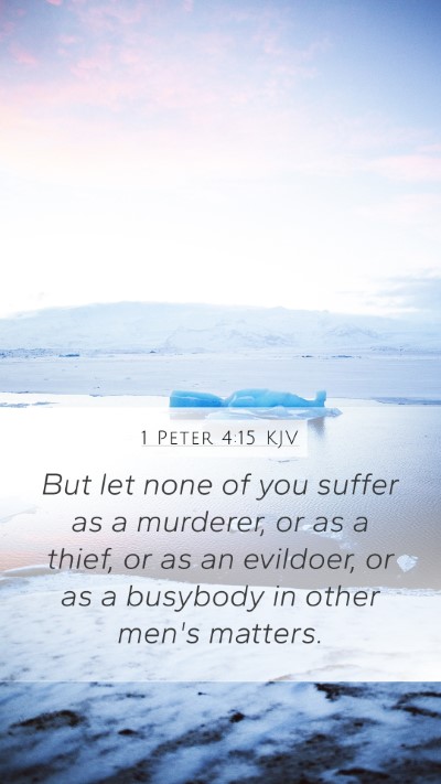 1 Peter 4:15 Explained