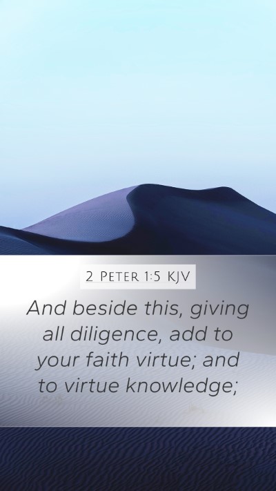 2 Peter 1:5 Explained