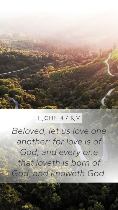 1 John 4:7 Explained