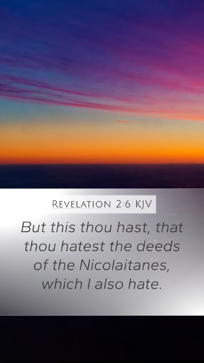 Revelation 2:6 Explained