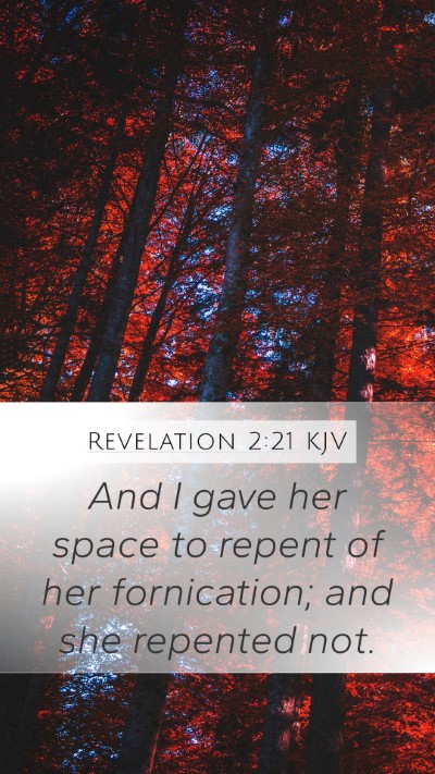 Revelation 2:21 Explained