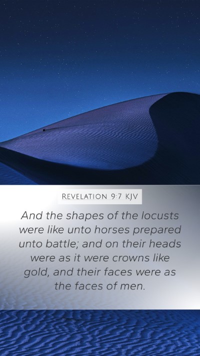 Revelation 9:7 Explained