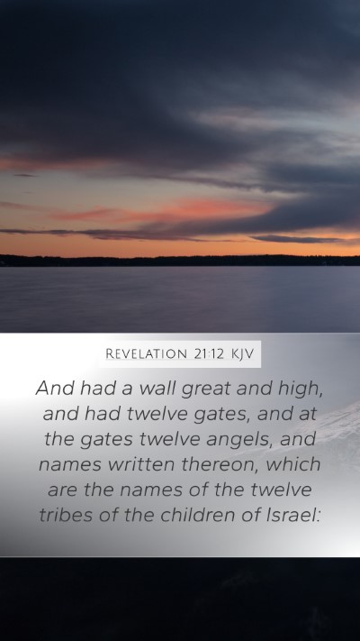 Revelation 21:12 Explained