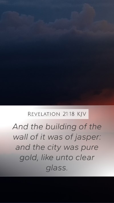 Revelation 21:18 Explained